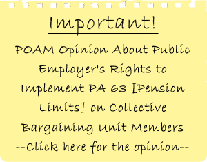POAM Opinion About Public Employer’s Rights to Implement PA 63