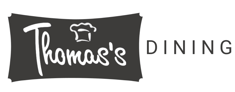 Thomas's Dining